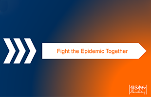 Fight the Epidemic Together, Get through the Crisis